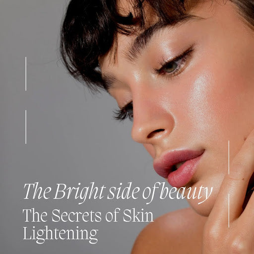 The Bright Side of Beauty - The Secrets of Skin Lightening